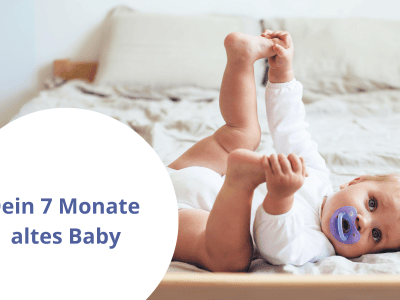 7 Monate altes Baby: Entwicklung, Ernährung und Spielideen Baby im sieben Monat